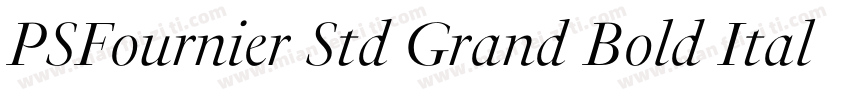 PSFournier Std Grand Bold Italic字体转换